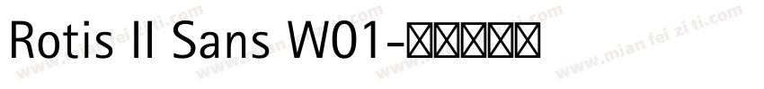 Rotis II Sans W01字体转换